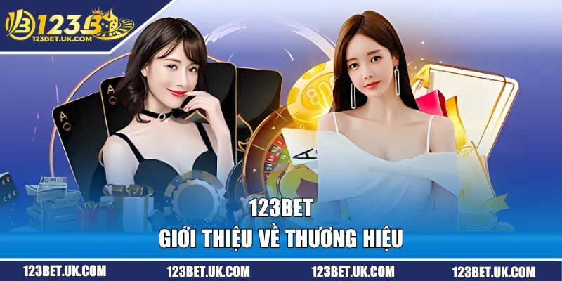Trang Chủ 123BET 8 Giới thiệu về thương hiệu 123BET